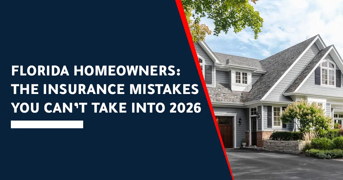 End-of-Year Insurance Audit: What Florida Drivers & Homeowners Should Review Before 2026