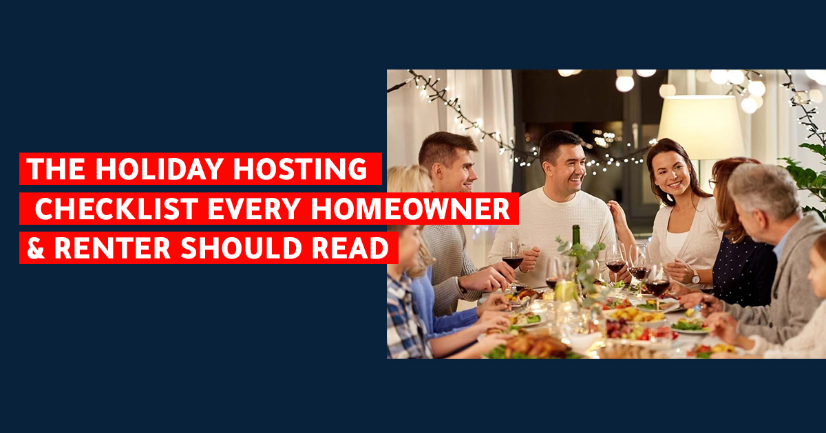 Hosting Guests This Holiday Season? The Insurance Gaps Most Homeowners & Renters Miss