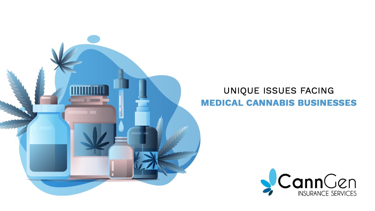 Unique Issues Facing Medical Cannabis Businesses