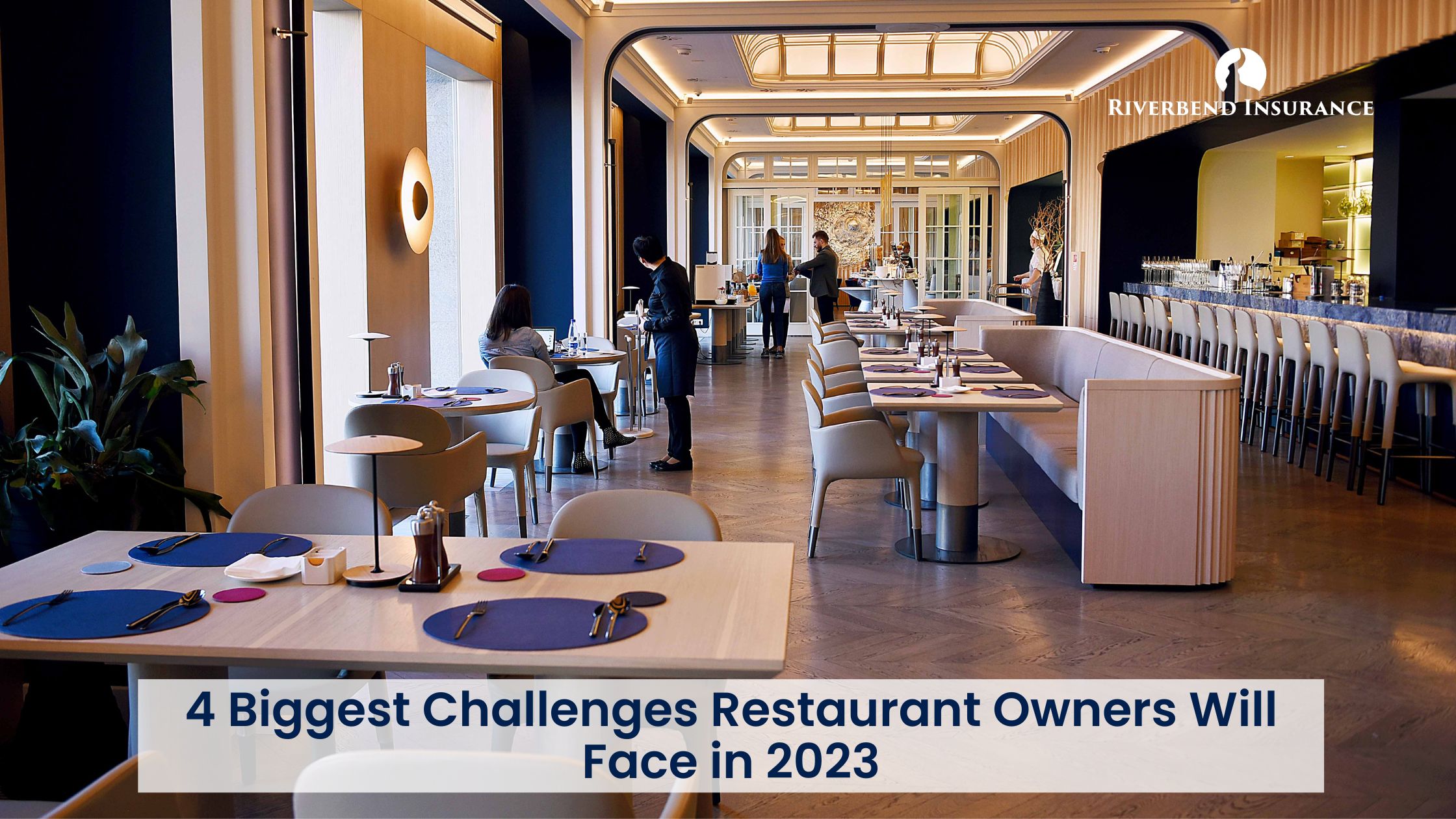 4 Biggest Challenges Restaurant Owners Will Face in 2023