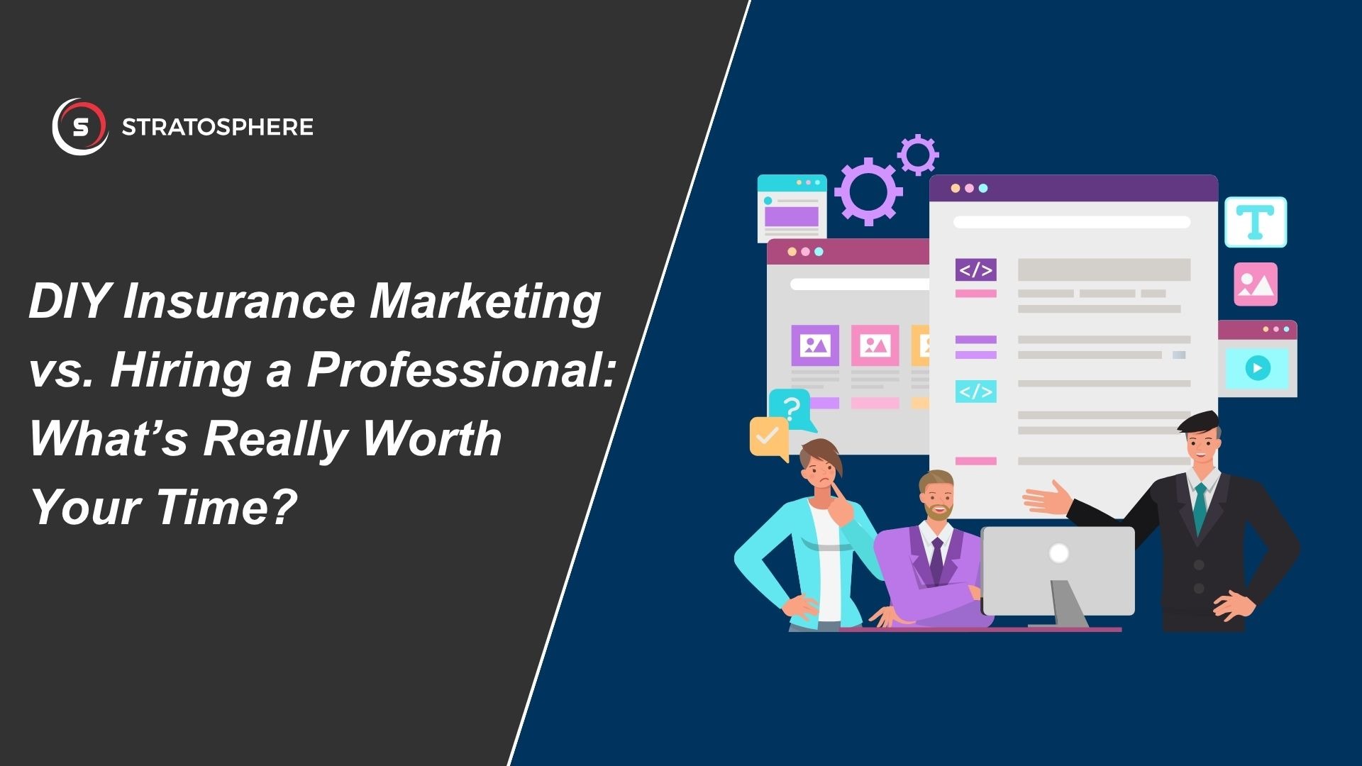 DIY Insurance Marketing vs. Hiring a Professional: What’s Really Worth Your Time?