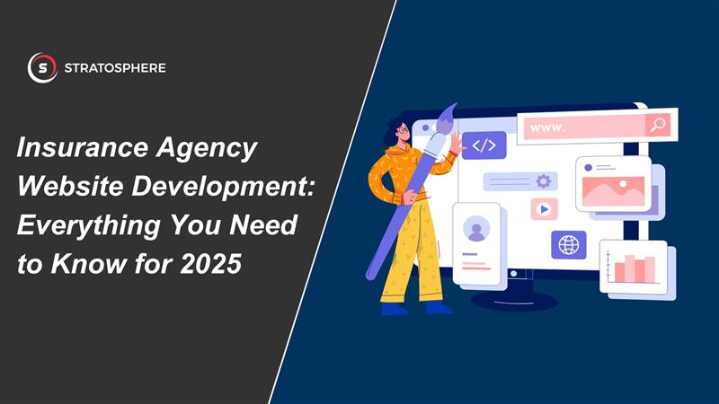 Insurance Agency Website Development: Everything You Need to Know