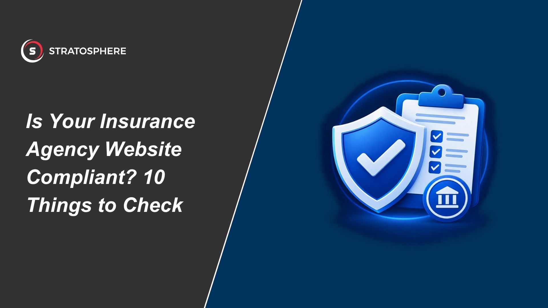 Is Your Insurance Agency Website Compliant? 10 Things to Check