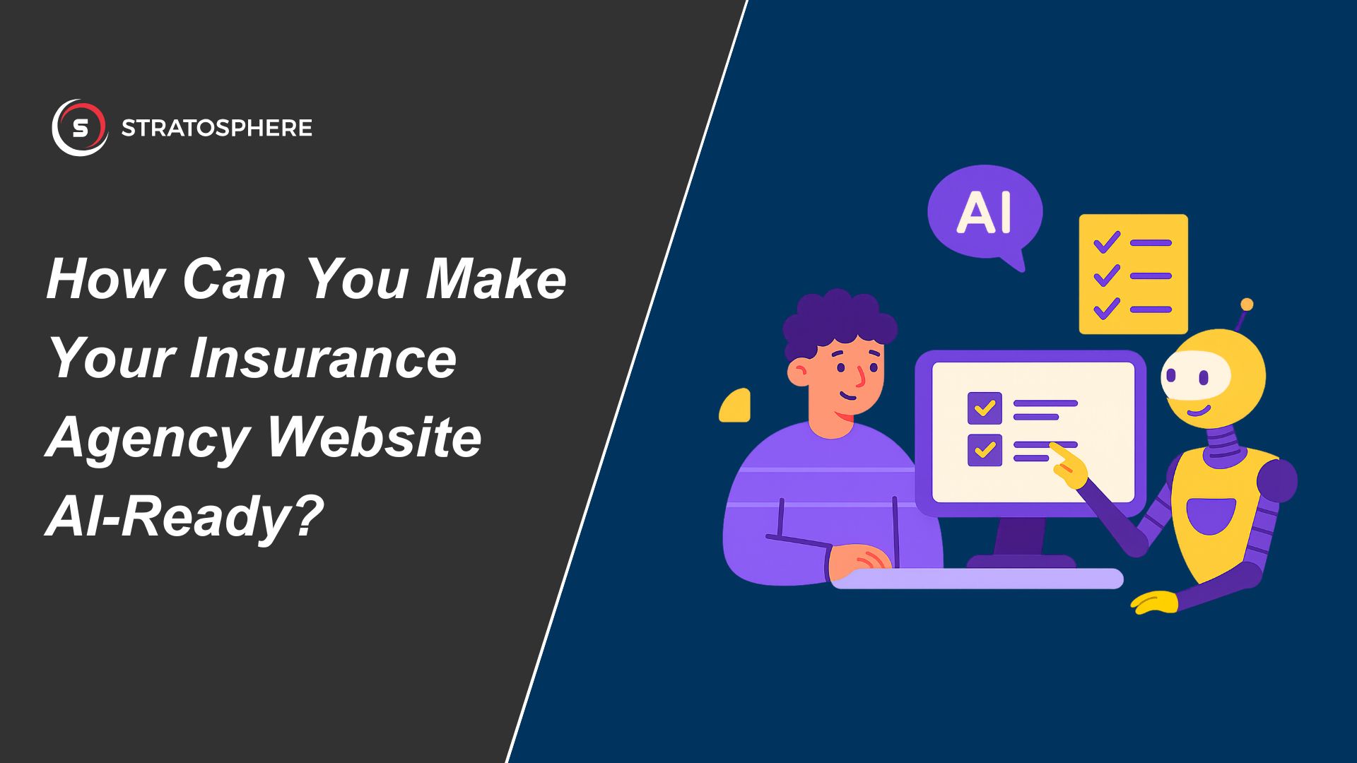 How Can You Make Your Insurance Agency Website AI-Ready? 