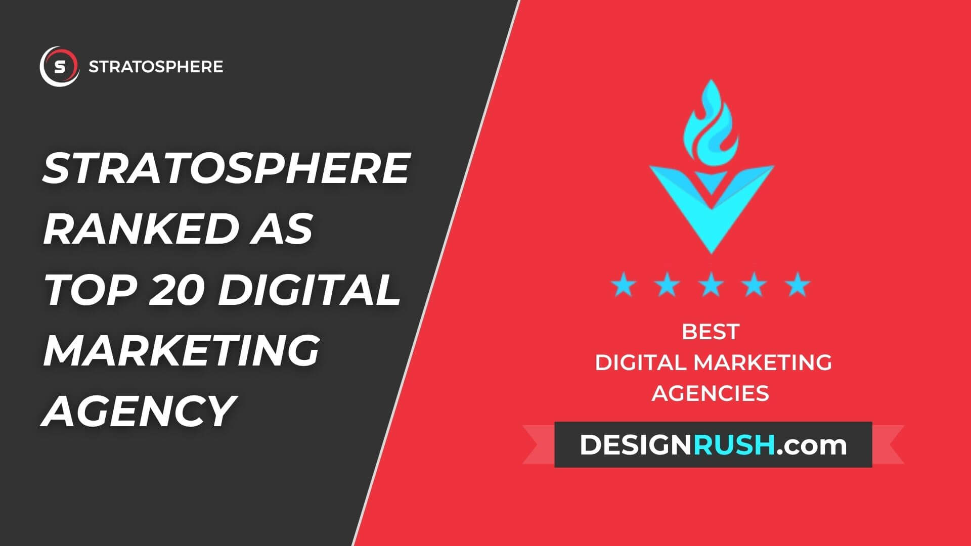 Stratosphere Ranked as Top 20 Digital Marketing Agency