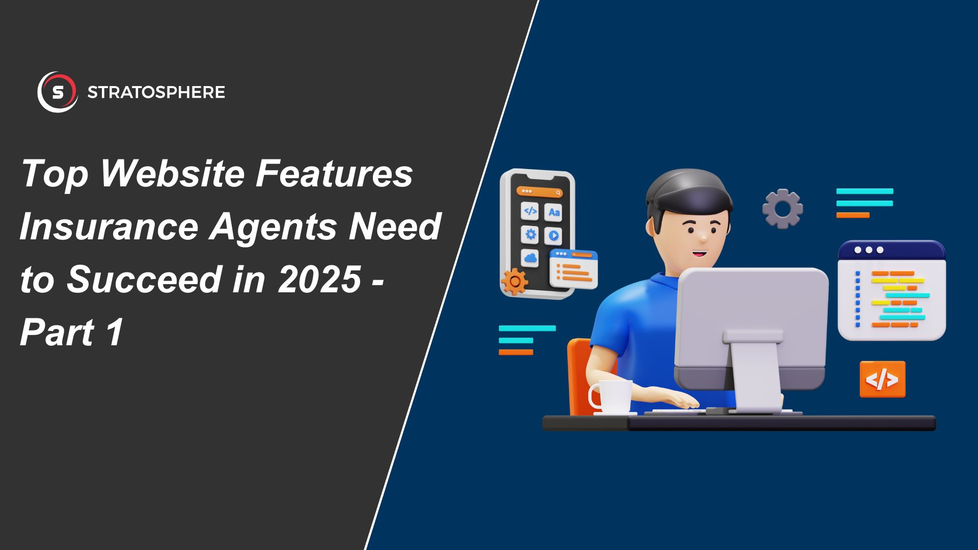 Top Website Features Insurance Agents Need to Succeed in 2025 - Part 1